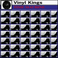 Vinyl Kings - Time Machine lyrics