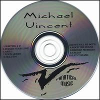 Mike Vincent - Fanatical Music lyrics