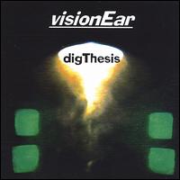 visionEar - digThesis lyrics