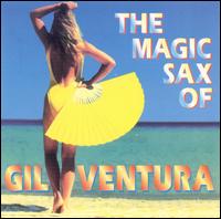 Gil Ventura - The Magic Sax of Gil Ventura lyrics