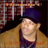 Vitamin C - Shot in the Dark lyrics