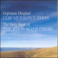 Rhos Male Voice Choir - The Very Best of Rhos Male Voice Choir lyrics
