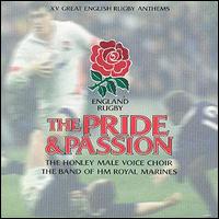 Honley Male Voice Choir - Pride & Passion: XV Great English Rugby Anthems lyrics