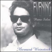 Bernard Weinstock - Evening lyrics