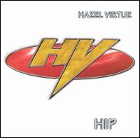 Hazel Virtue - Hip lyrics