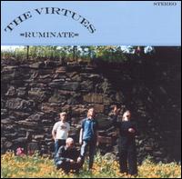 The Virtues [Sweden] - Ruminate lyrics