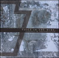Voice in the Wire - Signals in Transmission lyrics