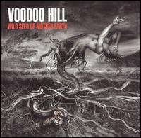 Voodoo Hill - Wild Seed of Mother Earth lyrics