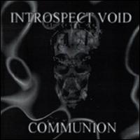 Introspect Void - Communion lyrics