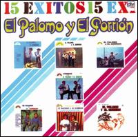 El Palomo Y el Gorrion - 15 Exitos lyrics