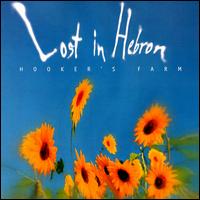 Hooker's Farm - Lost in Hebron lyrics