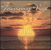 Tammy Vice - Miracles & Memories lyrics