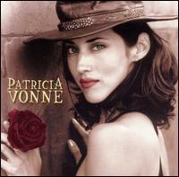 Patricia Vonne - Patricia Vonne [Bandolera] lyrics