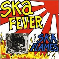 Ska Flames - Ska Fever lyrics
