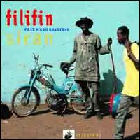 Filifin - Siran Featuring N'Gou Bagayoko lyrics