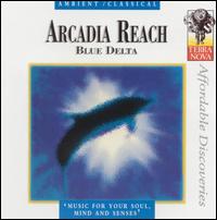 Arcadia Reach - Blue Delta lyrics