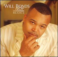 Will Bonds & Iop - Rejoice lyrics