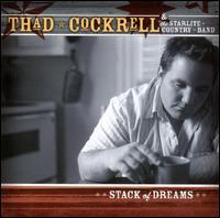 Thad Cockrell - Stack of Dreams lyrics