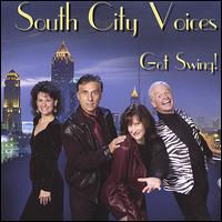South City Voices - Got Swing! lyrics