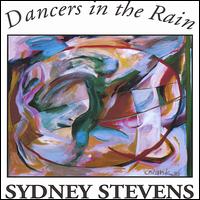 Sydney Stevens - Dancers in the Rain lyrics