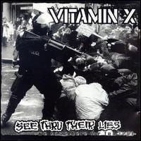 Vitamin X - See Thru Their Lies/We Came Here for Fun lyrics