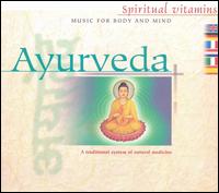 Spiritual Vitamins - Ayurveda lyrics