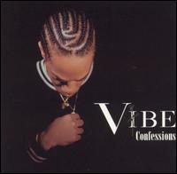 The Vibe - Confessions lyrics