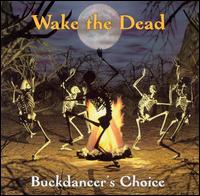 Wake the Dead - Buckdancer's Choice lyrics