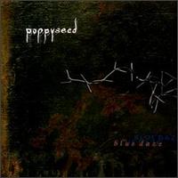 Poppyseed - Blue Daze lyrics