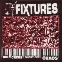 Fixtures - One Crisis Short of Chaos lyrics