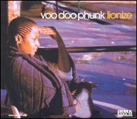 Voo Doo Phunk - Lionize lyrics