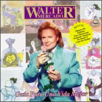 Walter Mercado - Guia Para Una Vida Mejor lyrics