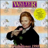 Walter Mercado - Predicciones Cancer lyrics