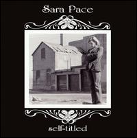 Sara Pace - Sara Pace lyrics