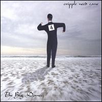 Cripple Need Cane - The Big Dance lyrics