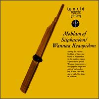 Wannaa Keaopidom - Mohlam of Siiphandon lyrics