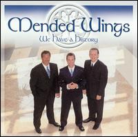 Mended Wings - We Have a History lyrics