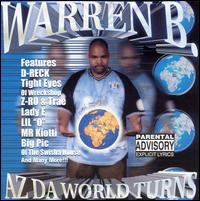 Warren B - Az da World Turns lyrics