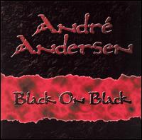 Andr Andersen - Black on Black lyrics