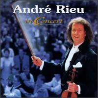 Andr Rieu - In Concert [live] lyrics
