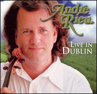 Andr Rieu - Live In Dublin lyrics