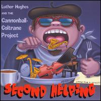 Luther Hughes - Second Helping lyrics