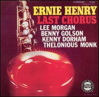 Ernie Henry - Last Chorus lyrics