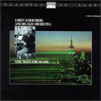 Loren Schoenberg - Time Waits for No One lyrics