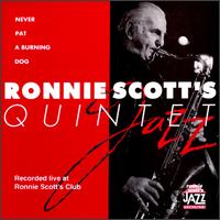 Ronnie Scott - Never Pat a Burning Dog [live] lyrics