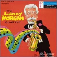 Lanny Morgan - The Lanny Morgan Quartet lyrics