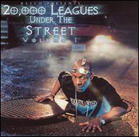 Rasco - 20,000 Leagues Under the Street, Vol. 1 [2000] lyrics