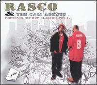 Rasco - Presents Hip-Hop Classics, Vol. 1 lyrics
