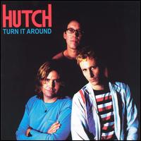 Hutch - Turn It Around lyrics