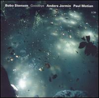 Bobo Stenson - Goodbye lyrics